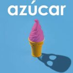 Adiós Azúcar: Guía para una Dieta Saludable