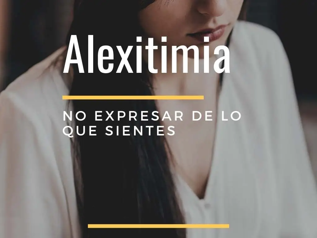 Alexitimia: El silencio de las emociones