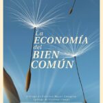Economía del Bien Común: una alternativa al capitalismo