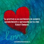 Gratitud: Clave para una Vida Más Feliz y Saludable