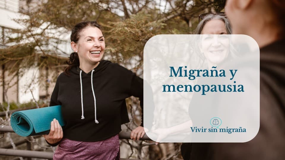 Migraña y Menopausia: Un Reto Hormonal