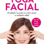 Yoga facial: Belleza natural, rostro joven